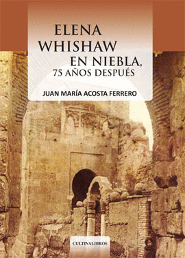 ELENA WHISHAW EN NIEBLA, 75 AOS DESPUS