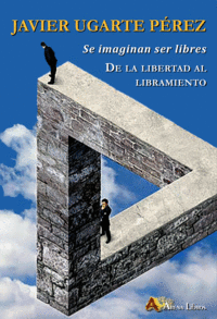 SE IMAGINAN SER LIBRES
