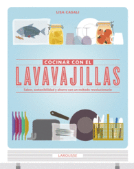 COCINAR CON EL LAVAVAJILLAS CALOR C