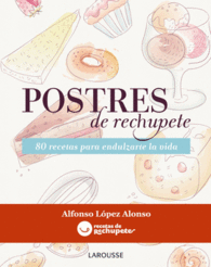POSTRES DE RECHUPETE REPOSTERIA COC