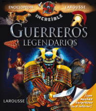 GUERREROS LEGENDARIOS