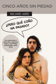 CINCO A�OS SIN PIEDAD