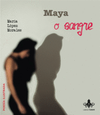 MAYA O SANGRE