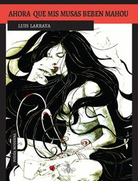 AHORA QUE MIS MUSAS BEBEN MAHOU