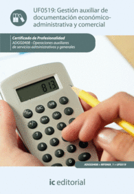 GESTIN AUXILIAR DE DOCUMENTACIN ECONMICO-ADMINISTRATIVA Y COMERCIAL. ADGG0408