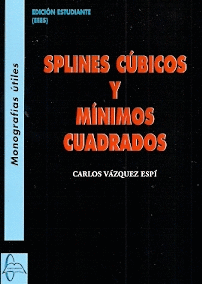 SPLINES CUBICOS Y MINIMOS CUADRADOS