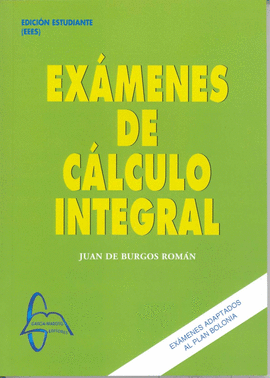 EXMENES DE CLCULO INTEGRAL