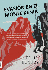 EVASI�N EN EL MONTE KENIA