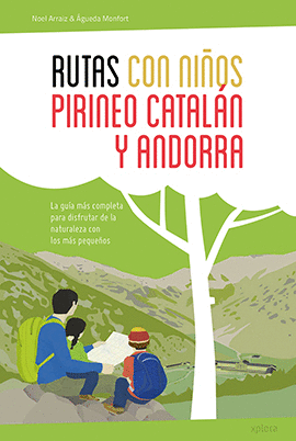 RUTAS CON NIOS EN EL PIRINEO CATALN Y ANDORRA