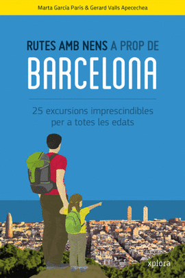 RUTES AMB NENS A PROP DE BARCELONA