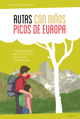 RUTAS CON NIOS EN LOS PICOS DE EUROPA