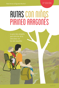 RUTAS CON NIOS EN EL PIRINEO ARAGONS (7ED)