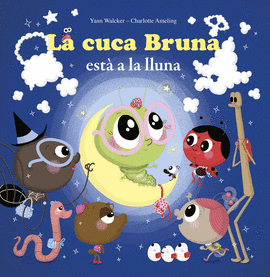 LA CUCA EST A LA LLUNA