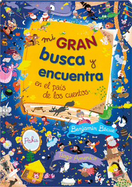 MI GRAN BUSCA Y ENCUENTRA EN EL PA�S DE LOS CUENTOS