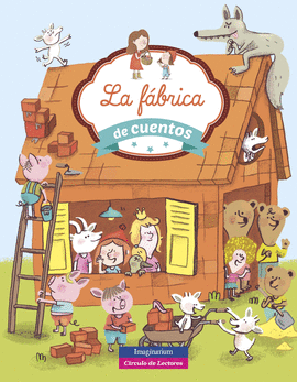 LA F�BRICA DE LOS CUENTOS