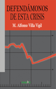 DEFENDMONOS DE LA CRISIS