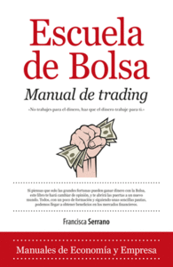 ESCUELA DE BOLSA MANUAL DE TRADING ECONOMA