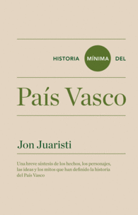 HISTORIA MINIMA DEL PAIS VASCO