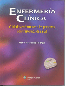 ENFERMERIA CLINICA - CUIDADOS ENFERMEROS A LA