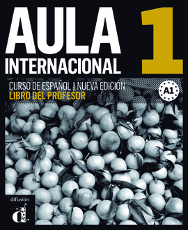 AULA INTERNACIONAL 1 NUEVA EDICI�N (A1) - LIBRO DEL PROFESOR