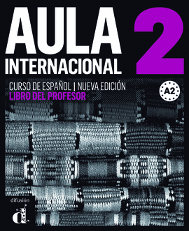 AULA INTERNACIONAL 2 NUEVA EDICI�N (A2) - LIBRO DEL PROFESOR