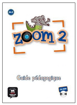 ZOOM 2 - CD-ROM GUIDE P�DAGOGIQUE