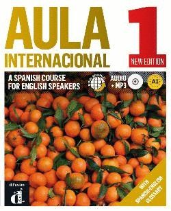 AULA INTERNACIONAL 1 NEW EDITION - A SPANISH COURSE FOR ENGLISH SPEAKERS (COURSEBOOK + WORKBOOK + CD