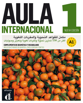 AULA INTERNACIONAL 1 NUEVA EDICIN (A1) - COMPLEMENTO DE GRAMTICA Y VOCABULARIO PARA HABLANTES DE 