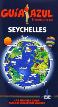 SEYCHELLES GUIAS AZULES