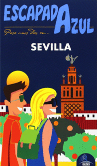 ESCAPADA AZUL SEVILLA ESCAPADA AZUL GAESA