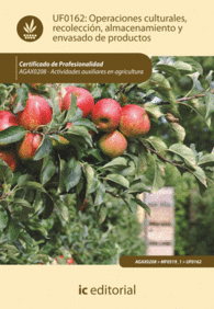 OPERACIONES CULTURALES, RECOLECCI�N, ALMACENAMIENTO Y ENVASADO DE PRODUCTOS. AGA