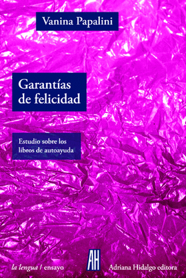 GARANT�AS DE FELICIDAD