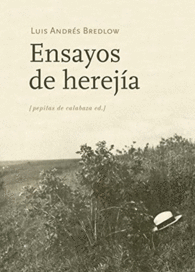 ENSAYOS DE HEREJ�A
