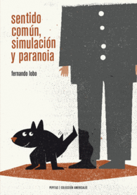 SENTIDO COMN, SIMULACIN Y PARANOIA