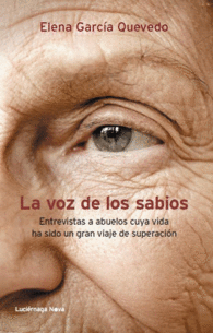 LA VOZ DE LOS SABIOS ENTREVISTAS A