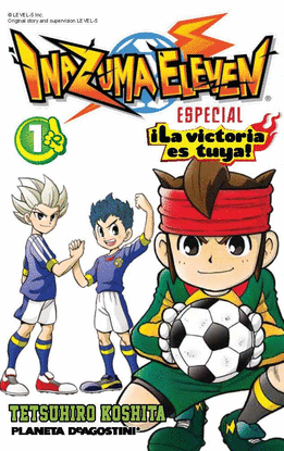 INAZUMA ELEVEN LA VICTORIA ES TUYA! N 01/02