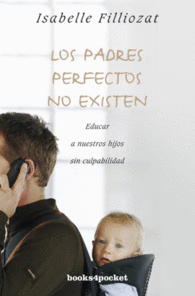 LOS PADRES PERFECTOS NO EXISTEN EDU