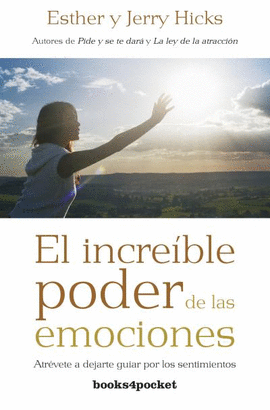 EL INCREBLE PODER DE LAS EMOCIONES