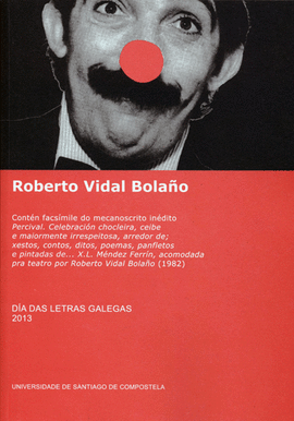 ROBERTO VIDAL BOLA�O PERCIVAL CELEB