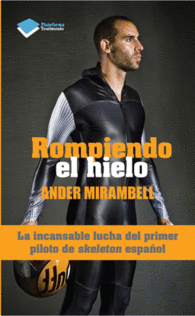 ROMPIENDO EL HIELO LA INCANSABLE LU