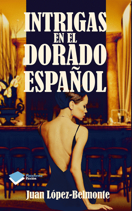 INTRIGAS EN EL DORADO ESPA�OL