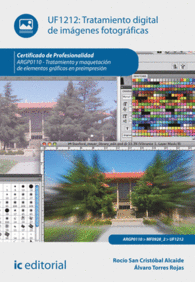 TRATAMIENTO DIGITAL DE IM�GENES FOTOGR�FICAS. ARPG0110 - TRATAMIENTO Y MAQUETACI