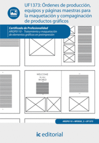 �RDENES DE PRODUCCI�N, EQUIPOS Y P�GINAS MAESTRAS PARA LA MAQUETACI�N Y COMPAGIN
