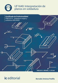 INTERPRETACI�N DE PLANOS EN SOLDADURA. FMEC0210 - SOLDADURA OXIG�S Y SOLDADURA MIG/MAG
