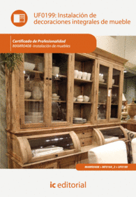 INSTALACI�N DE DECORACIONES INTEGRALES DE MUEBLE. MAMR0408 - INSTALACI�N DE MUEB