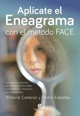 APLCATE EL ENEAGRAMA CON EL MTODO FACE