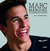 MARC MARQUEZ LOS SUEOS SE CUMPLEN