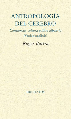 ANTROPOLOG�A DEL CEREBRO