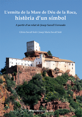 L�ERMITA DE LA MARE DE DEU DE LA ROCA
