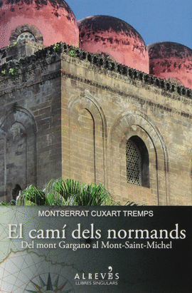 EL CAM� DELS NORMANDS